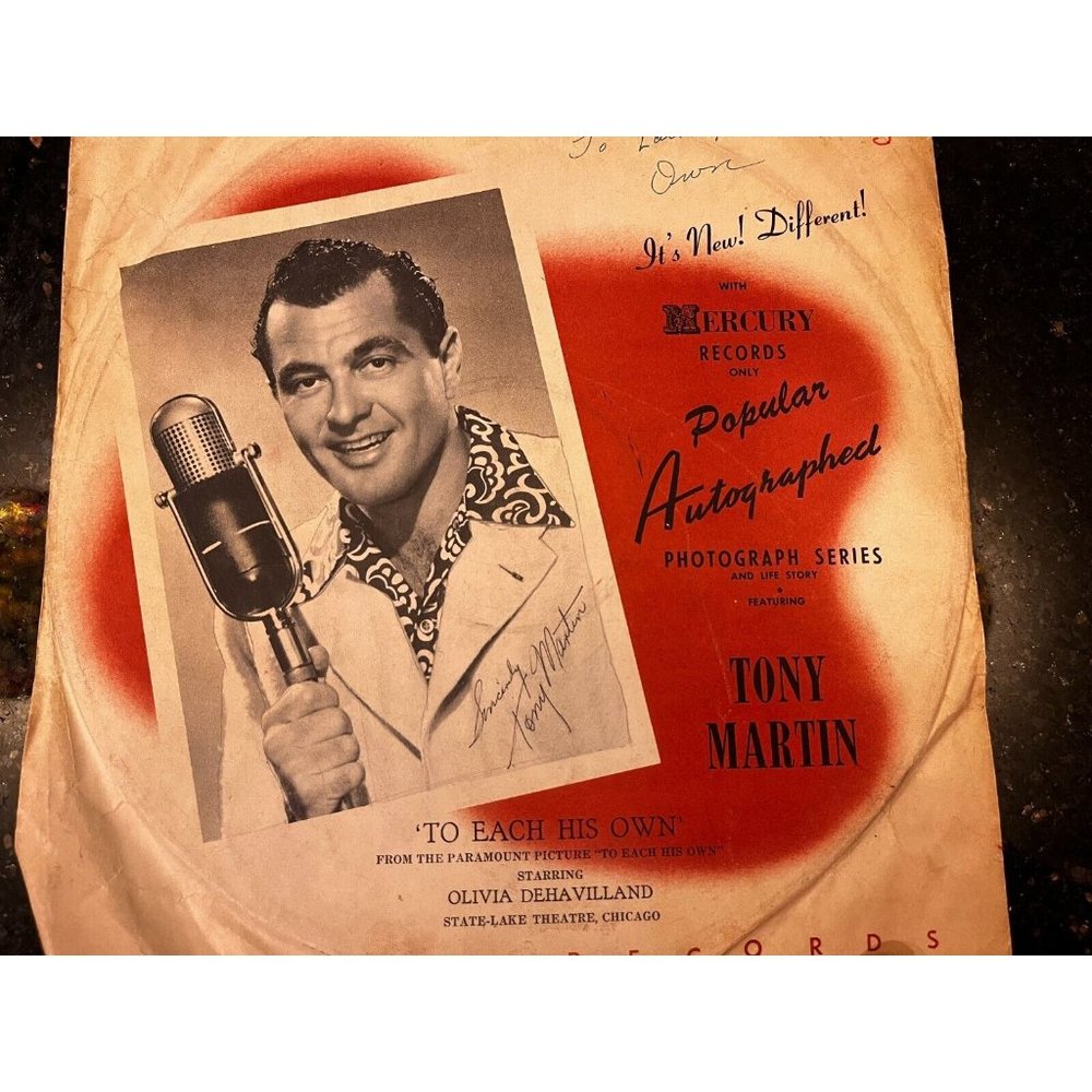 Tony Martin I'll See You In My Dreams To Each His Own LP 10" 78 Autographed